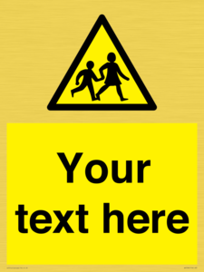 Custom Warning children Sign